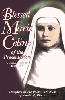 Paperback Blessed Marie Celine of the Presentation Book