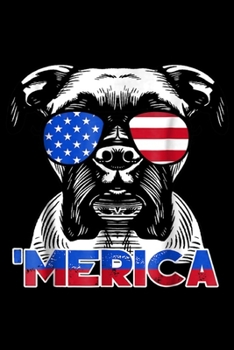 Paperback Merica: Patriot Boxer Dog 'Merica Journal/Notebook Blank Lined Ruled 6x9 100 Pages Book