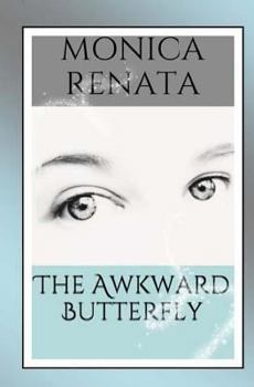Paperback The Awkward Butterfly Book