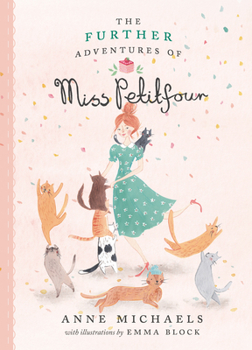 Hardcover The Further Adventures of Miss Petitfour Book