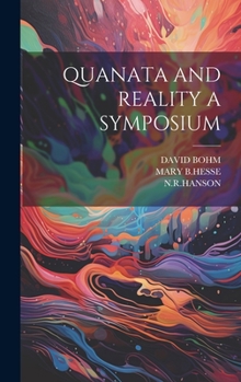 Hardcover Quanata and Reality a Symposium Book