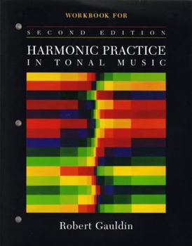 Paperback Workbook: For Harmonic Practice in Tonal Music, Second Edition Book