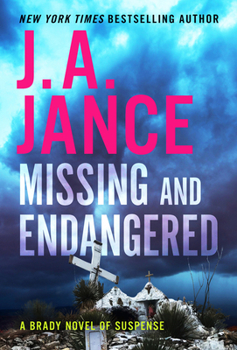 Cover for "Missing and Endangered: A Brady Novel of Suspense"