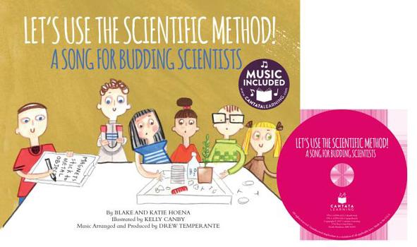 Paperback Let's Use the Scientific Method!: A Song for Budding Scientists Book