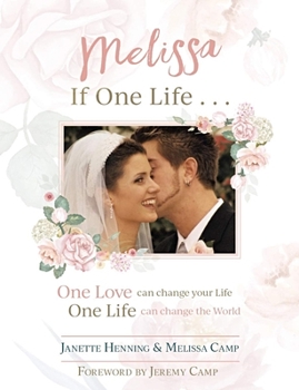 Hardcover Melissa, If One Life Book