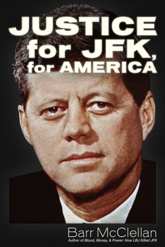 Paperback Justice - For Jfk, for America Book