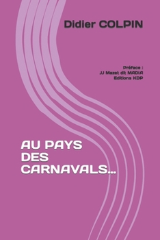 Paperback Au Pays Des Carnavals... [French] Book