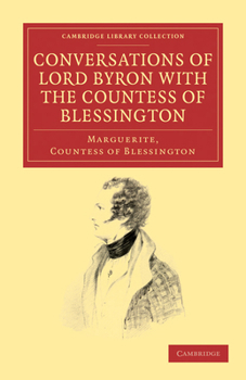 Paperback Conversations of Lord Byron with the Countess of Blessington Book