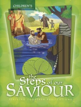 Spiral-bound The Life of Christ: The Steps of Our Saviour (Teacher Edition) Book