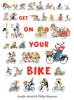 Hardcover Get on Your Bike Book