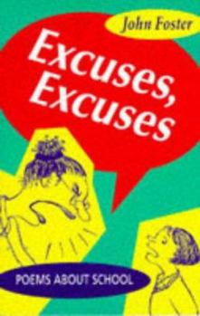 Paperback Excuses, Excuses: Poems About School Book