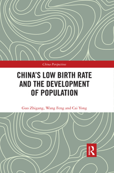 Paperback China's Low Birth Rate and the Development of Population Book