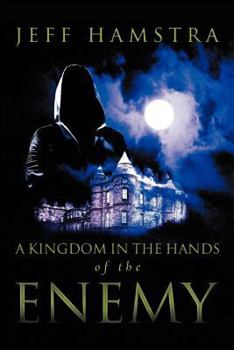 Paperback A Kingdom in the Hands of the Enemy Book