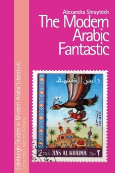 Hardcover The Modern Arabic Fantastic Book