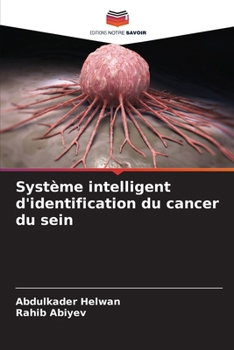 Paperback Système intelligent d'identification du cancer du sein [French] Book