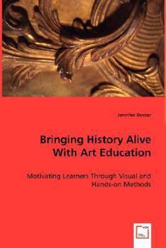 Paperback Bringing History Alive with Art Education Book