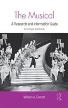 Hardcover The Musical: A Research and Information Guide Book