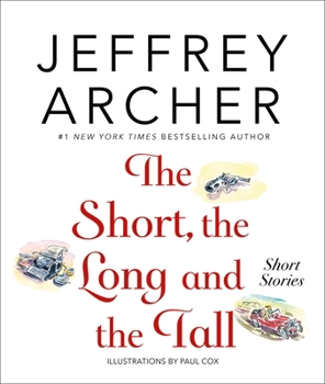 Hardcover The Short, the Long and the Tall: Short Stories Book