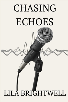 Paperback Chasing Echoes Book