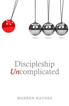 Paperback Discipleship Uncomplicated Book