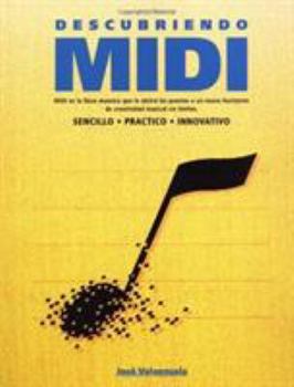 Paperback Descubriendo MIDI: Secillo, Practico, and Innovativo [Spanish] Book