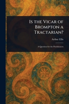 Paperback Is the Vicar of Brompton a Tractarian? Book