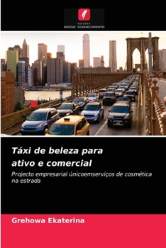 Paperback Táxi de beleza para ativo e comercial [Portuguese] Book