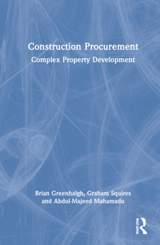 Hardcover Construction Procurement: Complex Property Development Book