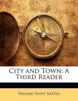 Paperback City and Town: A Third Reader Book