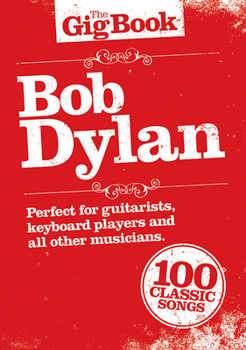 Paperback Bob Dylan - The Gig Book