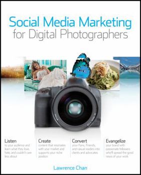 Paperback Social Media Marketing for Digital Photographers Book