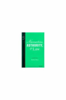 Hardcover Narrative, Authority, and Law Book