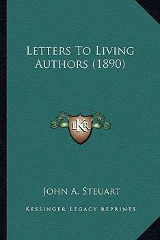 Paperback Letters To Living Authors (1890) Book