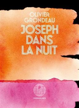 Paperback Joseph dans la nuit [French] Book