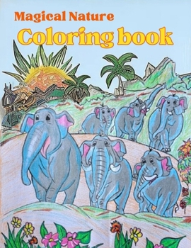 Paperback Magical Nature Coloring Book for Kids and Adults: hand drawings Book