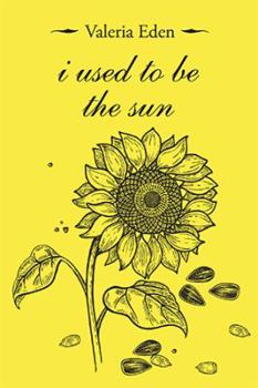 Paperback I Used to Be the Sun Book