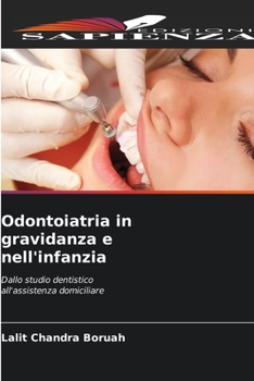 Paperback Odontoiatria in gravidanza e nell'infanzia [Italian] Book
