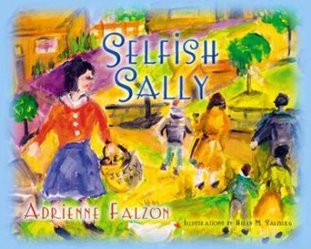 Hardcover Selfish Sally Book