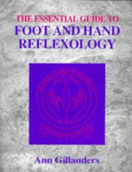 Paperback Essential Guide to Foot and Hand Reflexology Book