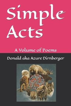 Paperback Simple Acts: A Volume of Poems Book