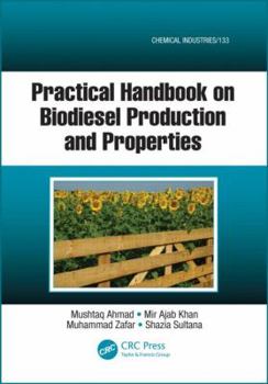 Paperback Practical Handbook on Biodiesel Production and Properties Book
