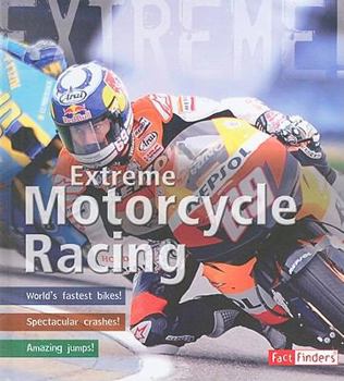 Hardcover Extreme Motorcycle Racing Book