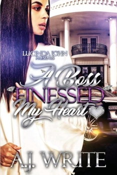 Paperback A Boss Finessed My Heart Book