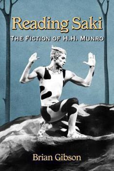 Paperback Reading Saki: The Fiction of H.H. Munro Book