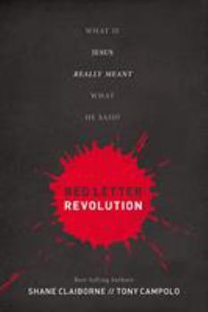 Paperback Red Letter Revolution-International Edition: What If Jesus Really Meant What He Said? Book