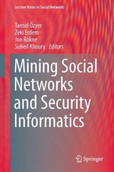Hardcover Mining Social Networks and Security Informatics Book