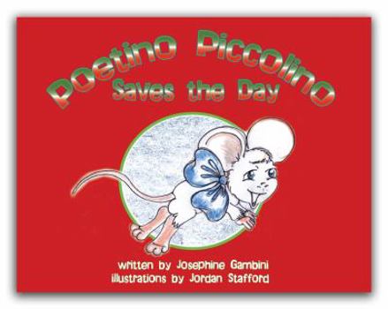 Paperback Poetino Piccolino Saves the Day Book