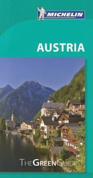 Michelin The Green Guide Austria - Book  of the Michelin Le Guide Vert