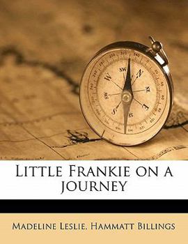 Little Frankie on a Journey - Book  of the Little Frankie