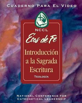 Paperback EOF: Sacred Scripture Spanish: Ecos de Fe: Introduccion a la Sagrada Escritura (Spanish Edition) Book